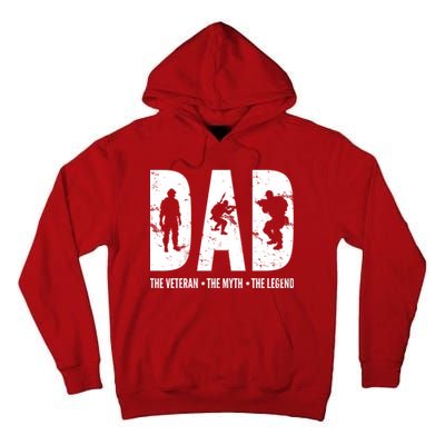 Dad The Veteran The Myth The Legend Tall Hoodie