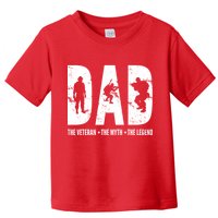 Dad The Veteran The Myth The Legend Toddler T-Shirt