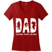 Dad The Veteran The Myth The Legend Women's V-Neck T-Shirt