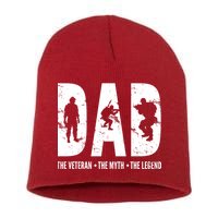 Dad The Veteran The Myth The Legend Short Acrylic Beanie
