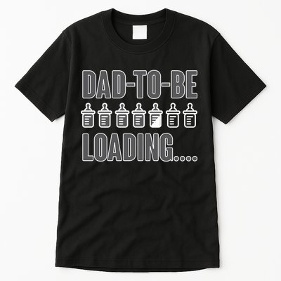 Dad To Be Loading Tall T-Shirt