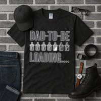 Dad To Be Loading Tall T-Shirt