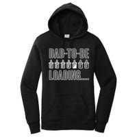 Dad To Be Loading Women's Pullover Hoodie