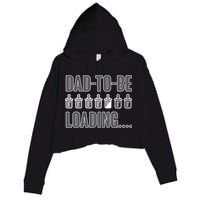 Dad To Be Loading Crop Fleece Hoodie