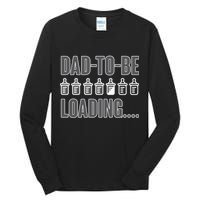 Dad To Be Loading Tall Long Sleeve T-Shirt