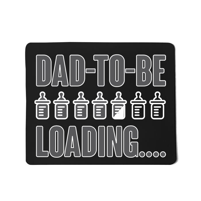 Dad To Be Loading Mousepad
