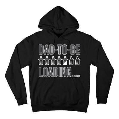 Dad To Be Loading Tall Hoodie