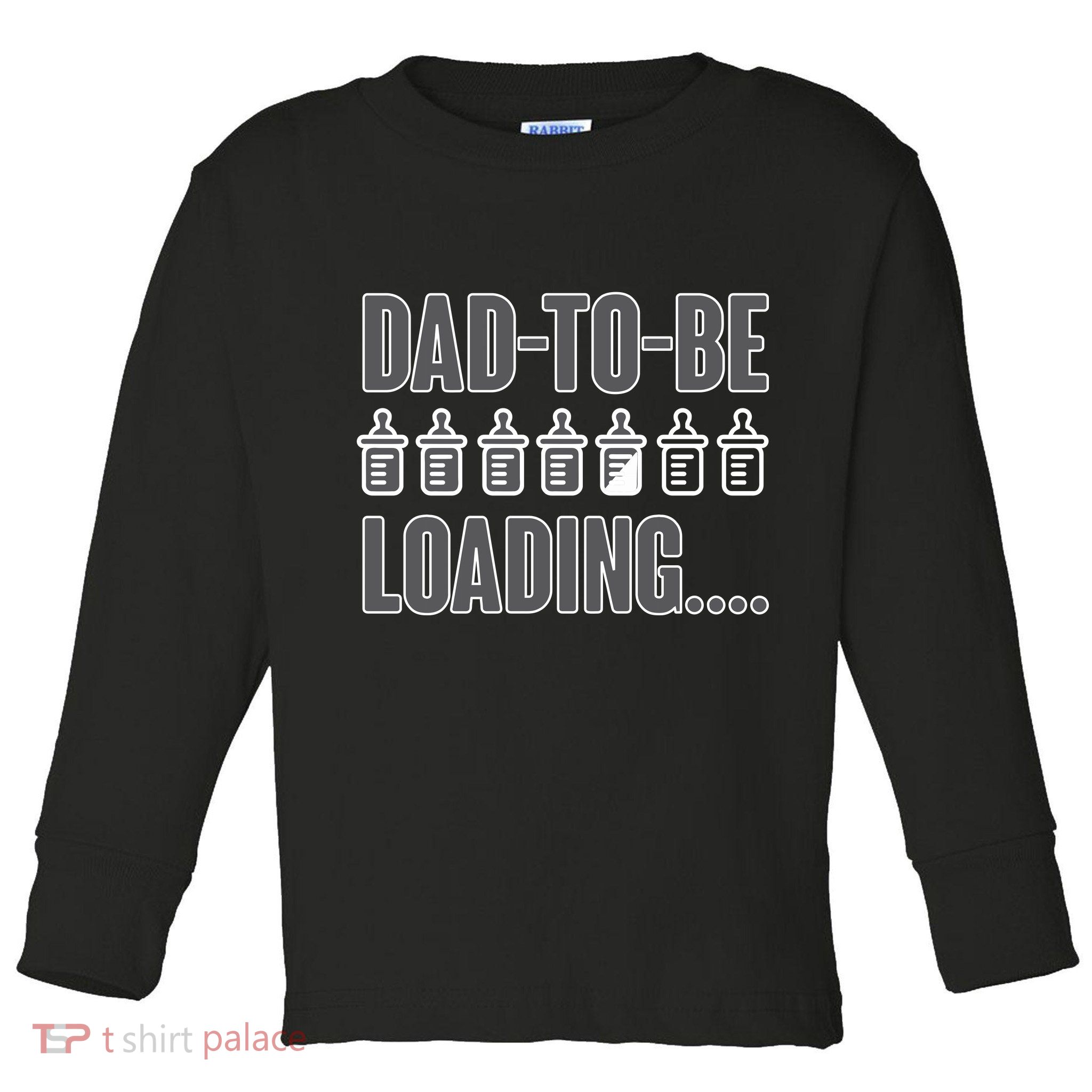Dad To Be Loading Toddler Long Sleeve Shirt
