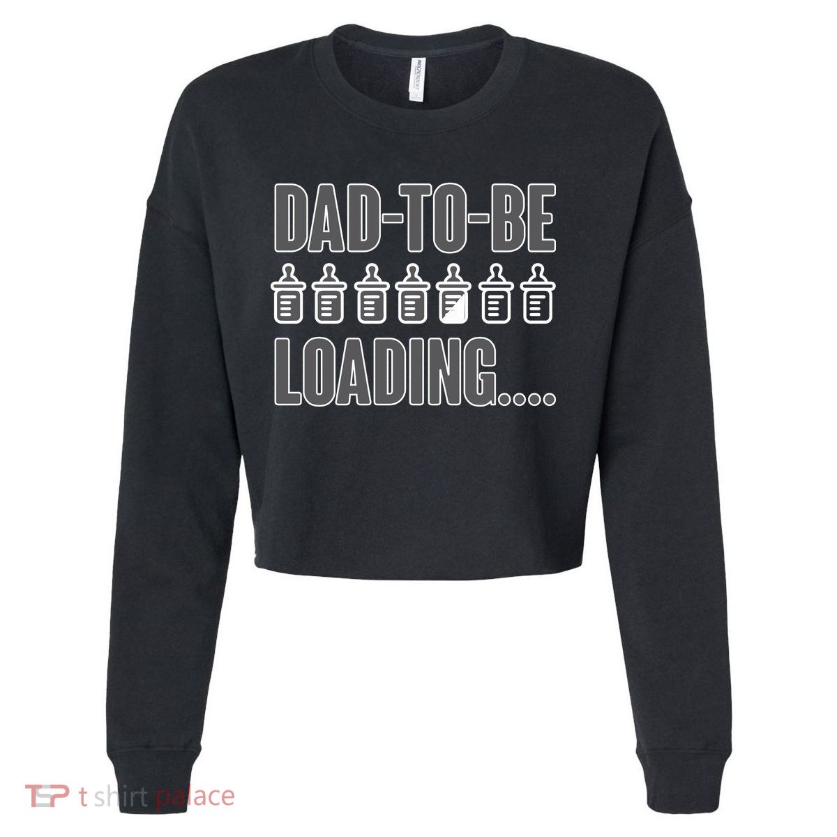 Dad To Be Loading Cropped Pullover Crew
