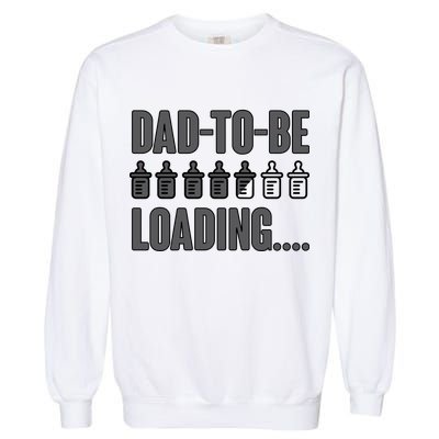 Dad To Be Loading Garment-Dyed Sweatshirt