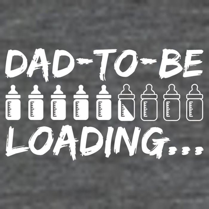 Dad To Be Loading Future Daddy Button