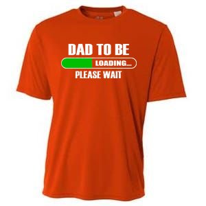 Dad To Be Loading Please Wait Cooling Performance Crew T-Shirt