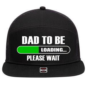 Dad To Be Loading Please Wait 7 Panel Mesh Trucker Snapback Hat