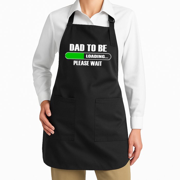 Dad To Be Loading Please Wait Apron