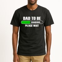 Dad To Be Loading Please Wait Tall T-Shirt
