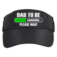 Dad To Be Loading Please Wait Adult Drive Performance Visor