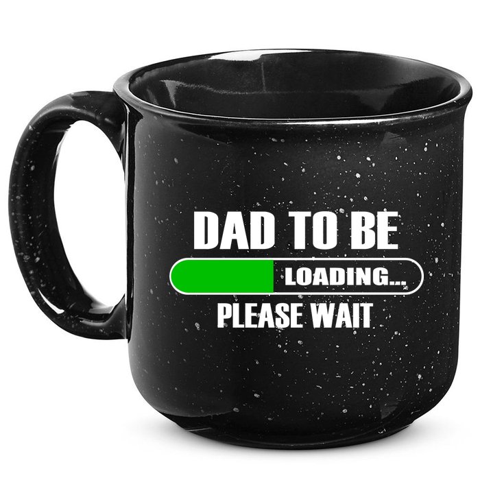Dad To Be Loading Please Wait 15oz Campfire Ceramic Mug