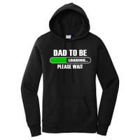 Dad To Be Loading Please Wait Women's Pullover Hoodie