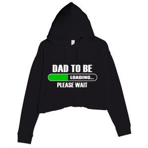 Dad To Be Loading Please Wait Crop Fleece Hoodie