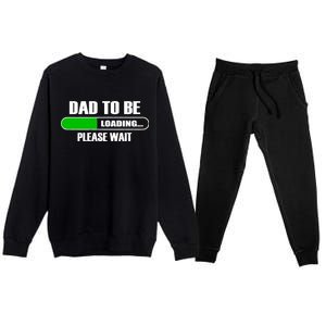 Dad To Be Loading Please Wait Premium Crewneck Sweatsuit Set