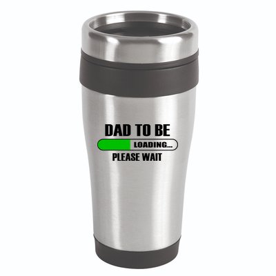 Dad To Be Loading Please Wait 16oz Travel Tumbler