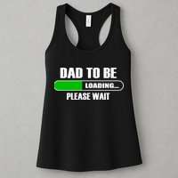 Dad To Be Loading Please Wait Womens Tank Top