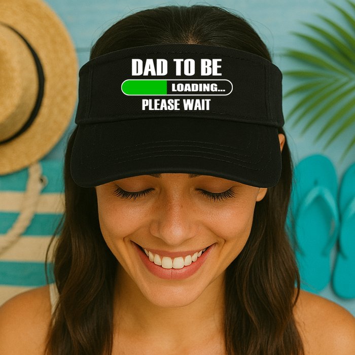 Dad To Be Loading Please Wait Visor