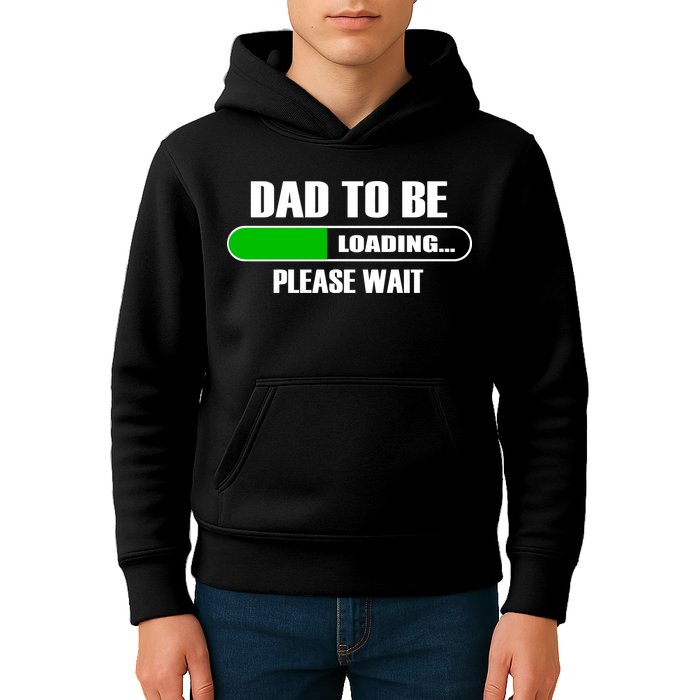 Dad To Be Loading Please Wait Kids Hoodie