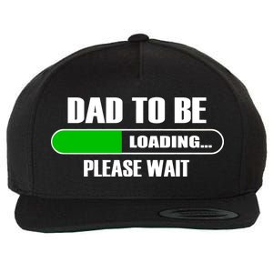 Dad To Be Loading Please Wait Wool Snapback Cap