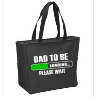 Dad To Be Loading Please Wait Zip Tote Bag
