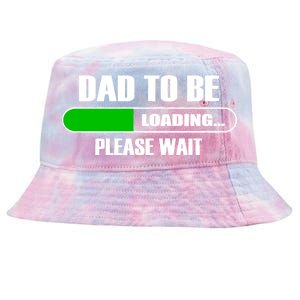 Dad To Be Loading Please Wait Tie-Dyed Bucket Hat