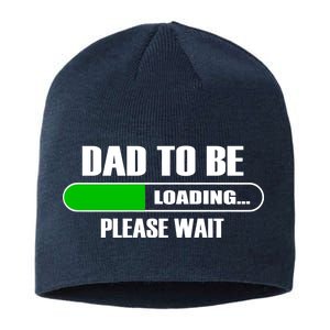 Dad To Be Loading Please Wait Sustainable Beanie