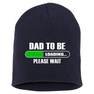 Dad To Be Loading Please Wait Short Acrylic Beanie