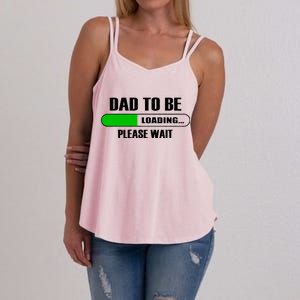 Dad To Be Loading Please Wait Women's Strappy Tank