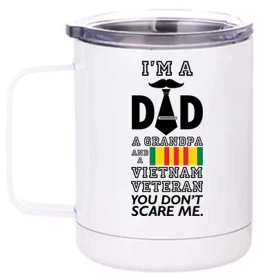 Dad Vietnam Veteran  12 oz Stainless Steel Tumbler Cup