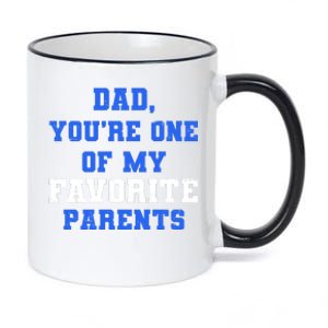 Dad You're One Of My Favorite Parent 11oz Black Color Changing Mug