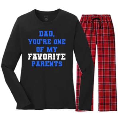 Dad You're One Of My Favorite Parent Women's Long Sleeve Flannel Pajama Set 