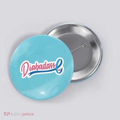 Diabetes Awareness Diabadass Button