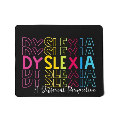 Dyslexia A Different Perspective Dyslexia Awareness Mousepad
