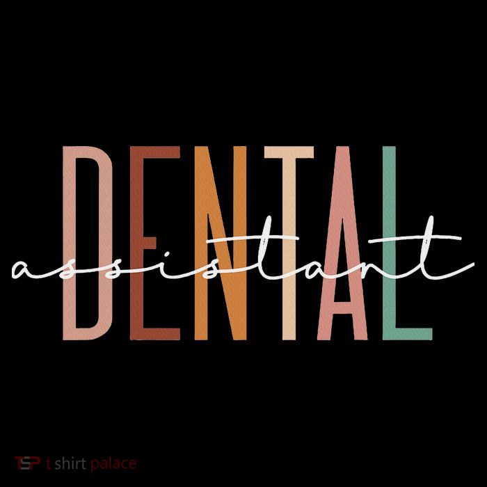 Dental Assistant Dental Hygienist Dentist Appreciation Tall T-Shirt