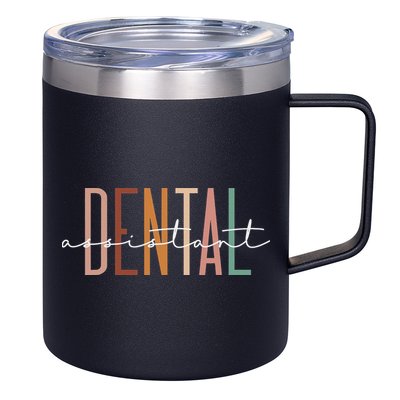 Dental Assistant Dental Hygienist Dentist Appreciation 12oz Stainless Steel Coffee Mug