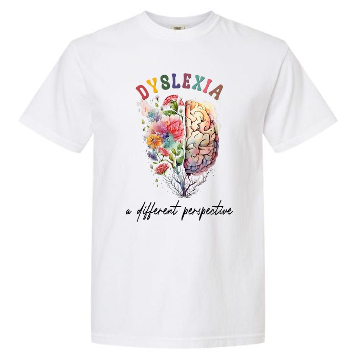 Dyslexia A Different Perspective Dyslexia Specialist Teacher Garment-Dyed Heavyweight T-Shirt