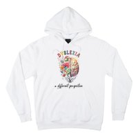 Dyslexia A Different Perspective Dyslexia Specialist Teacher Hoodie