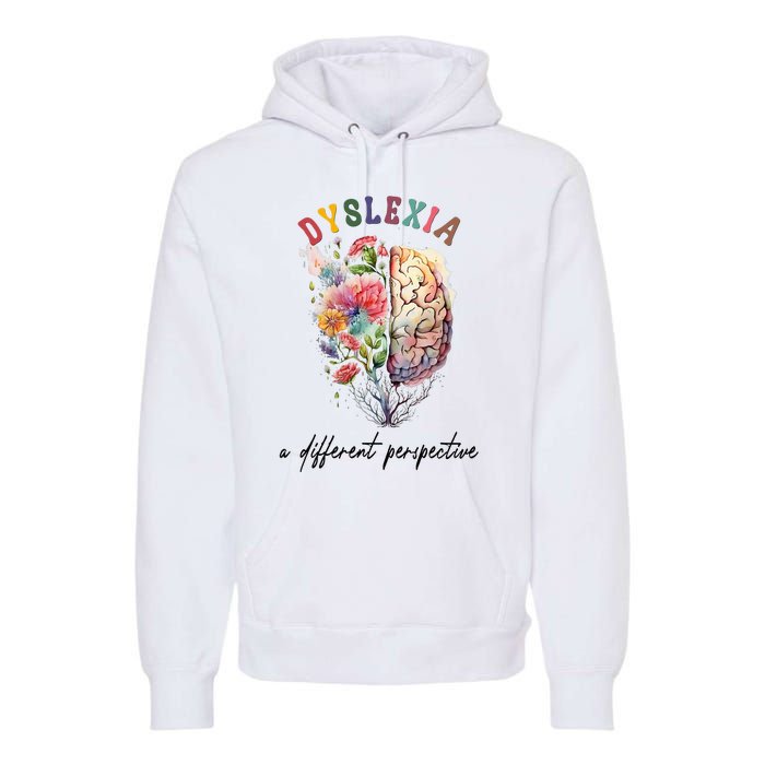 Dyslexia A Different Perspective Dyslexia Specialist Teacher Premium Hoodie