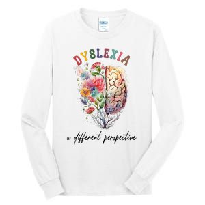 Dyslexia A Different Perspective Dyslexia Specialist Teacher Tall Long Sleeve T-Shirt