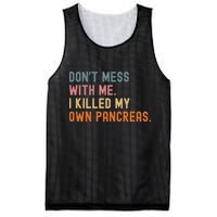 Diabetes Awareness Dont Mess With Me I Killed My Own Pancreas Mesh Reversible Basketball Jersey Tank