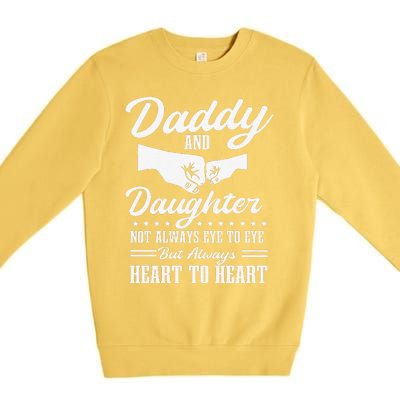 Dad And Daughter Father Love Fathers Day Premium Crewneck Sweatshirt