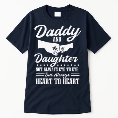 Dad And Daughter Father Love Fathers Day Tall T-Shirt