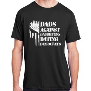 Dads Against Daughters Dating Democrats Patriotic Skull Adult ChromaSoft Performance T-Shirt