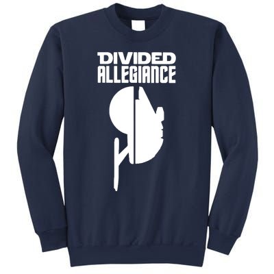 Divided Allegiance Sweatshirt